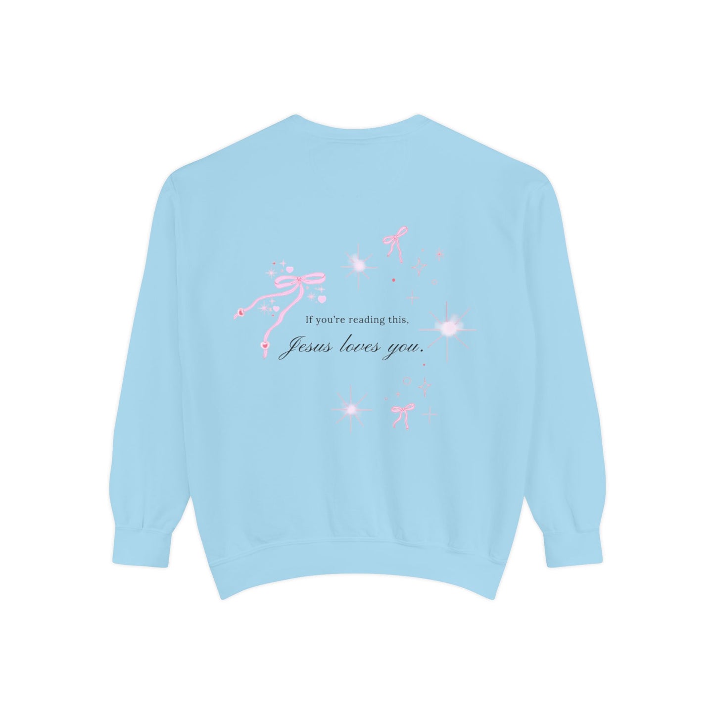 Jesus Loves You Unisex Sweatshirt