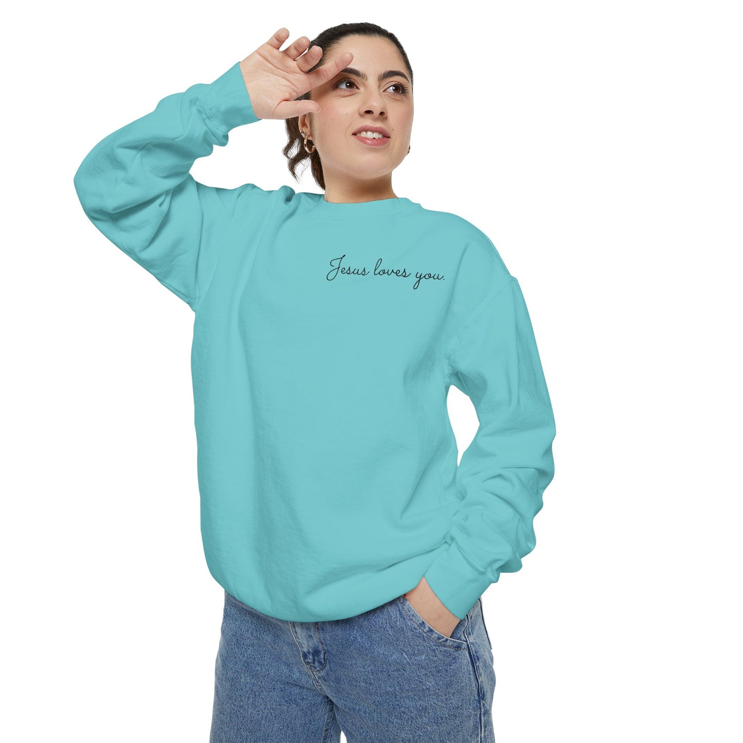 Jesus Loves You Unisex Sweatshirt